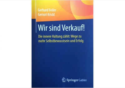 Feiler, Krickl: Wir sind Verkauf!