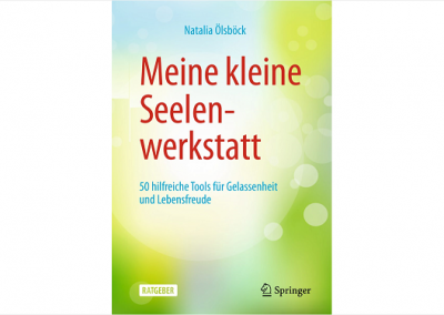 Ölsböck: Meine kleine Seelenwerkstatt