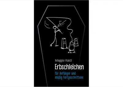 Raidl: Erbschleichen für Anfänger