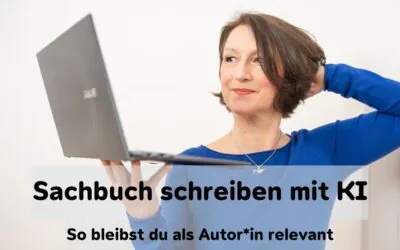 Sachbuch schreiben mit KI: So bleibst du als Autor*in relevant
